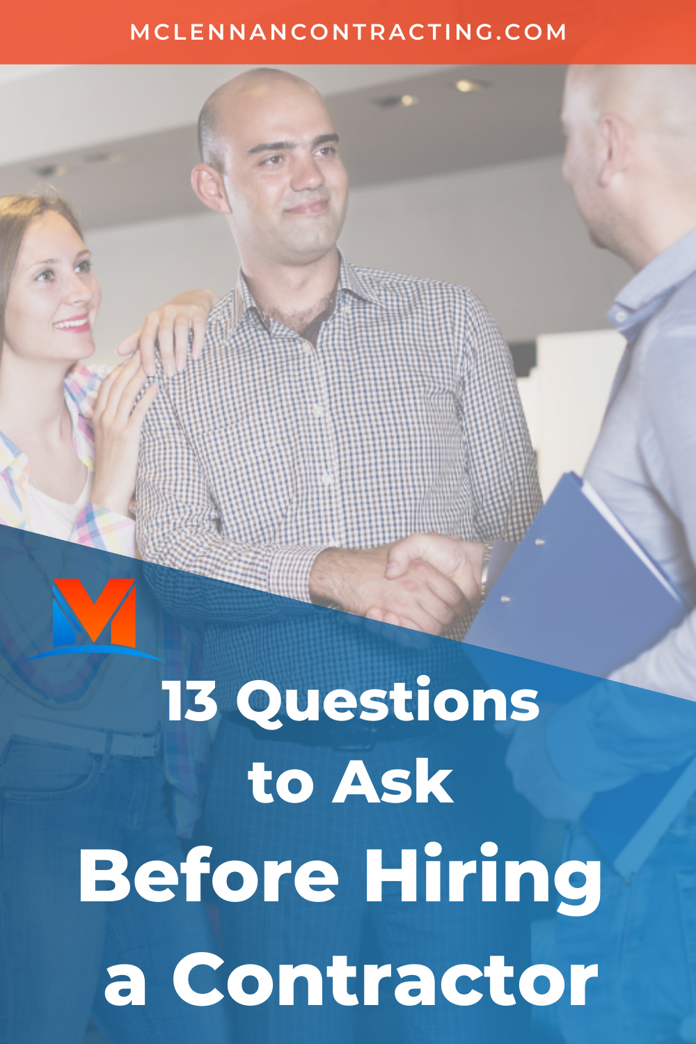 13 Questions To Ask Before Hiring A Remodeling Contractor